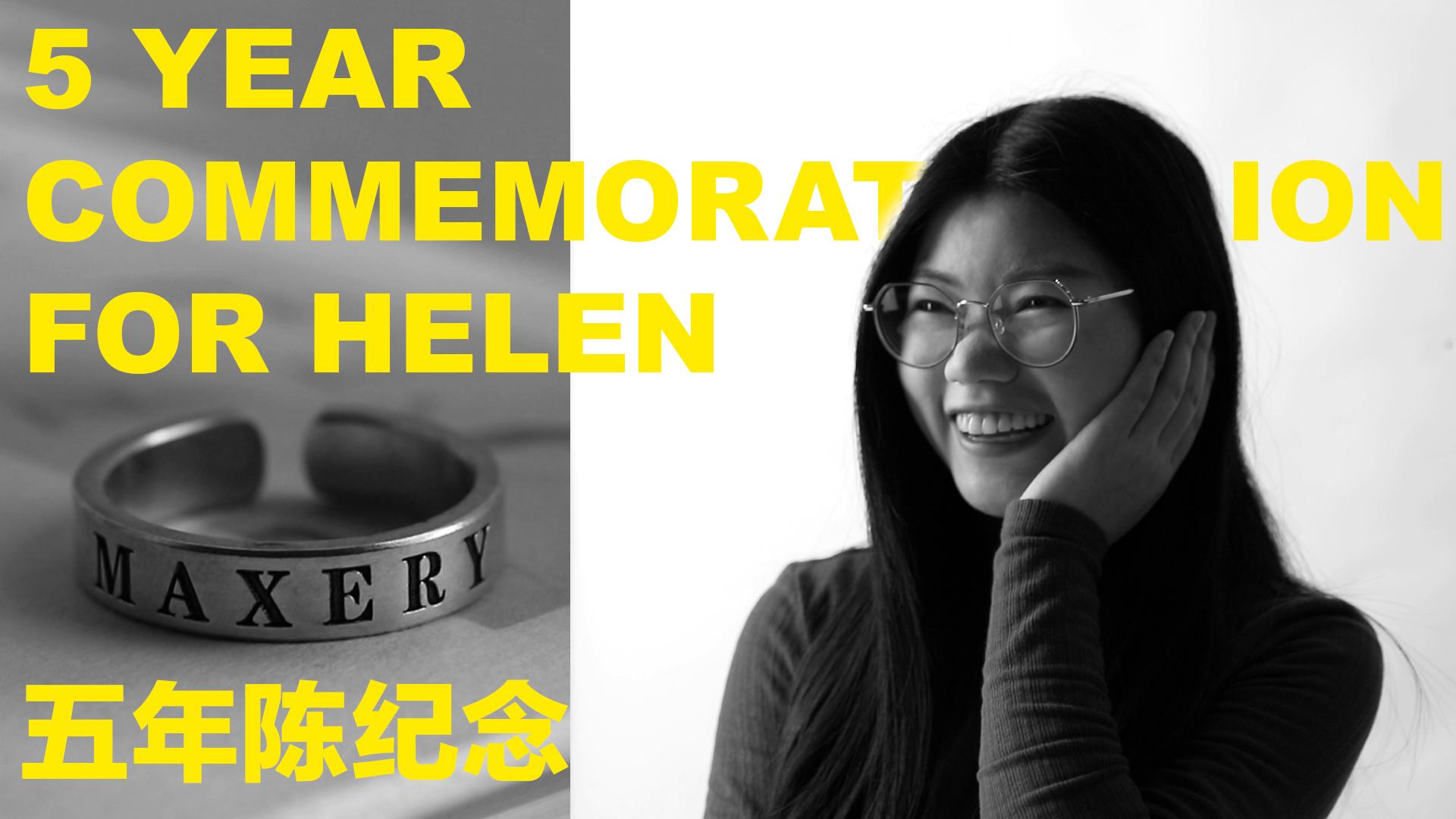 5 Year Commemoration for Helen Hu